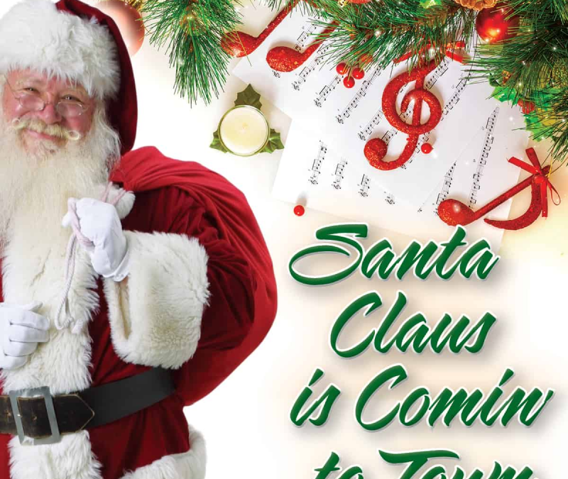 Santa Claus is Comin’ to Town